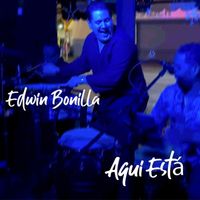 Edwin Bonilla - Aqui Está