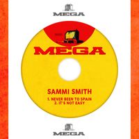 Sammi Smith - Never Been To Spain / It's Not Easy