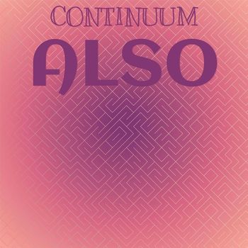 Various Artists - Continuum Also