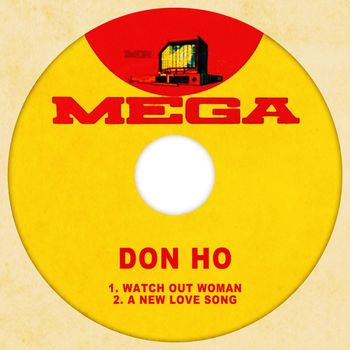 Don Ho - Watch Out Woman