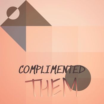 Various Artists - Complimented Them
