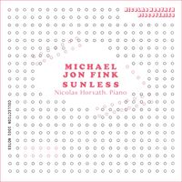 Nicolas Horvath - Michael Jon Fink : Sunless