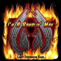 Larry Stephenson Band - I'm a Ramblin' Man