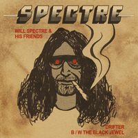 Spectre - Drifter / The Black Jewel