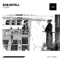 Rob Estell - Fluid