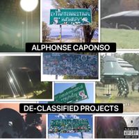 Alphonse Caponso - De-Classified Projects (Explicit)