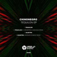 Chinonegro - Tequilon EP