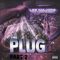 Lee Majors - The Plug 2 (Explicit)