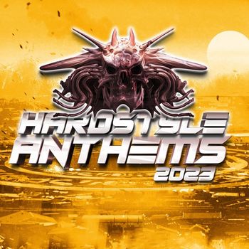 Various Artists - Hardstyle Anthems 2023