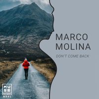 Marco Molina - Don't Come Back