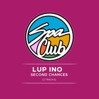 Lup Ino - Second Chances