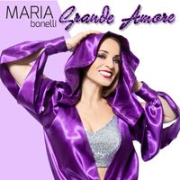 Maria Bonelli - Grande Amore