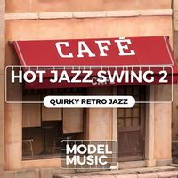 Jasper Sean Wilkinson - Hot Jazz Swing 2 - Quirky Retro Jazz