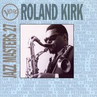 Roland Kirk - Verve Jazz Masters 27: Roland Kirk