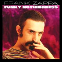 Frank Zappa - Work With Me Annie/Annie Had A Baby