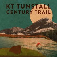 KT Tunstall - Century Trail