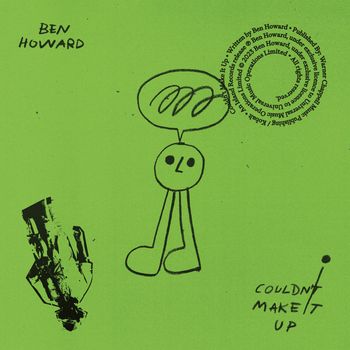 Ben Howard - Couldn't Make It Up