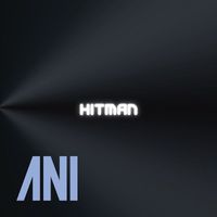 Ani - Hitman