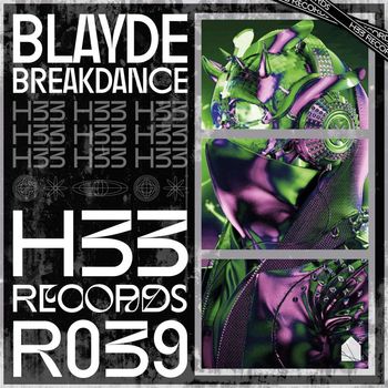 Blayde - Breakdance