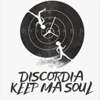 Discordia - Mr.Green & Ganjo - Keep Ma Soul