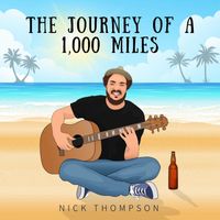 Nick Thompson - Journey of 1,000 Miles