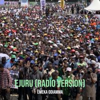 EMEKA ODIAMMA - Ejuru (Radio Version)