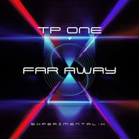 TP One - Far Away