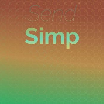 Various Artists - Send Simp