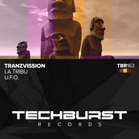 Tranzvission - Tribu / U.F.O.