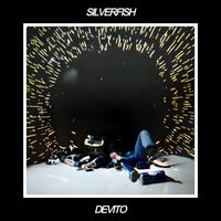 Silverfish - DeVito