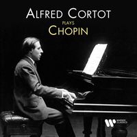 Alfred Cortot - Alfred Cortot Plays Chopin