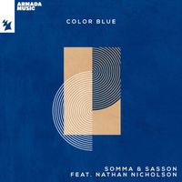 SOMMA & Sasson - Color Blue (feat. Nathan Nicholson)