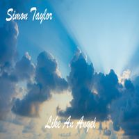 Simon Taylor - Like An Angel