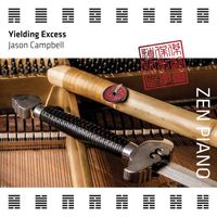 Jason Campbell - Zen Piano - Yielding Excess
