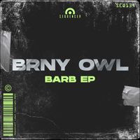 Brny Owl - Barb EP