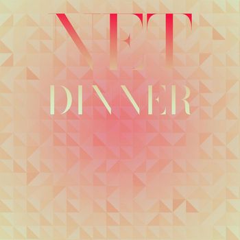 Various Artists - Net Dinner