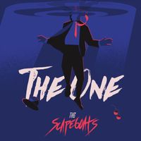The Scapegoats - The One (Explicit)