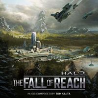 Tom Salta - Halo: The Fall of Reach (Original Soundtrack)