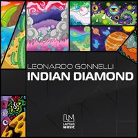Leonardo Gonnelli - Indian Diamond (Extended Mixes)