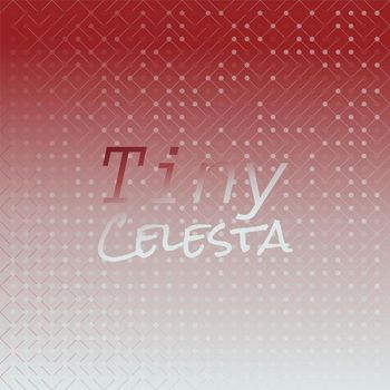 Various Artists - Tiny Celesta