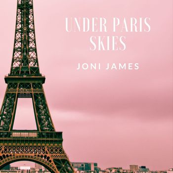 Joni James - Joni James - Under Paris Skies