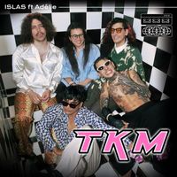 Islas - Tkm (feat. Adélie)