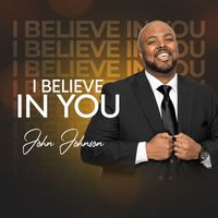 John Johnson - I Believe In You (Extended)