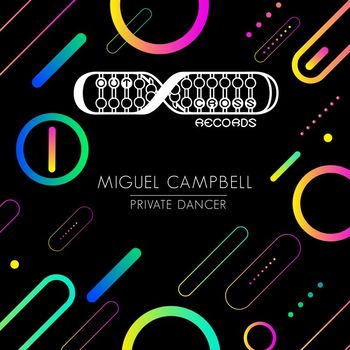Miguel Campbell - Private Dancer
