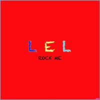 Lel - Rock Me