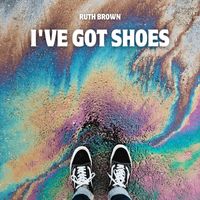 Ruth Brown - I've got Shoes