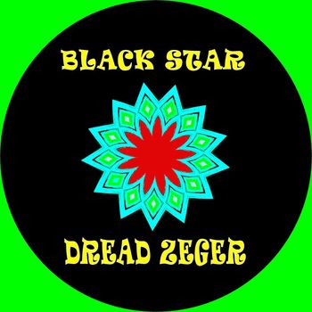 Dread Zeger - Black Star