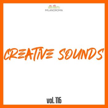 Various Artists - Creative Sounds, Vol. 116