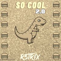 R3TRIX - So Cool 2.0