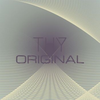 Various Artists - Thy Original